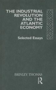 Front cover of The Industrial Revolution and the Atlantic economy by Brinley Thomas