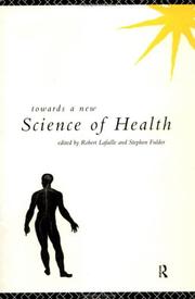 Cover of Towards a new science of health by Stephen Fulder