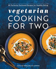 Front cover of Vegetarian Cooking for Two by Justin Fox Burks