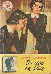 Cover of De dos en fila by May Carré