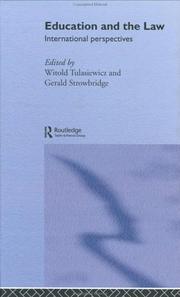 Cover of Education and the law by Witold Tulasiewicz