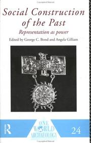 Front cover of Social construction of the past by George C. Bond