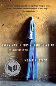 Front cover of Every man in this village is a liar by Megan K. Stack