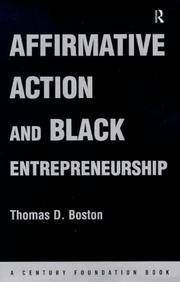 Front cover of Affirmative action and black entrepreneurship by Thomas D. Boston