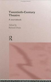Front cover of Twentieth Century Theatre by Richard Drain