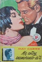 Front cover of Me estoy enamorando de ti by May Carré