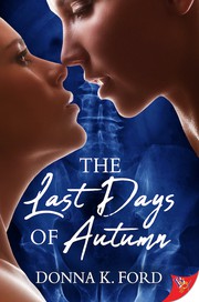 Front cover of The Last Days of Autumn by Donna K. Ford