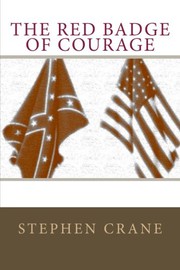 Front cover of The Red Badge of Courage by Stephen Crane