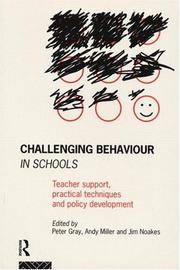Cover of Challenging Behaviour in Schools by Peter Gray