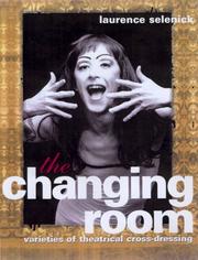 Cover of The changing room by Laurence Senelick