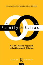 Front cover of The family and the school by Elsie L. Osborne
