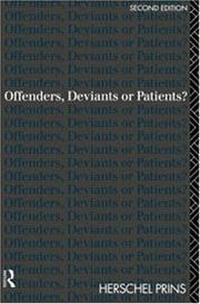 Cover of Offenders, deviants or patients? by Herschel A. Prins