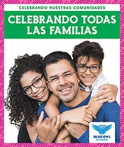 Front cover of Celebrando todas las familias by Abby Colich