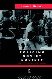 Front cover of Policing Soviet Society by Louise Shelley