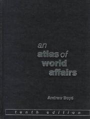 Front cover of An Atlas of World Affairs by Andrew Boyd
