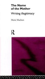 Front cover of The name of the mother by Marie Maclean