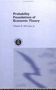 Front cover of Probability foundations of economic theory by Charles R. McCann