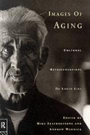 Front cover of Images of aging by Mike Featherstone