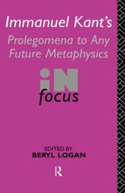 Front cover of Immanuel Kant's Prolegomena to Any Future Metaphysics in Focus by Beryl Logan
