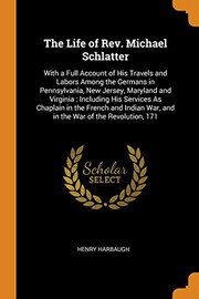 Front cover of Life of Rev. Michael Schlatter by Henry Harbaugh