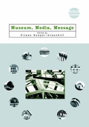 Cover of Museum, media, message by Eilean Hooper-Greenhill