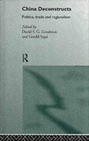 Cover of China deconstructs by David S. G. Goodman