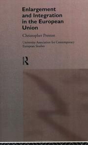 Front cover of Enlargement & integration in the European Union by Christopher Preston
