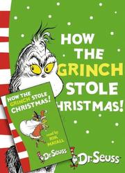 Front cover of How the Grinch Stole Christmas! by Dr. Seuss