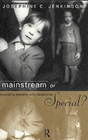 Cover of Mainstream or Special? by Josephine C. Jenkinson