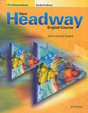 Cover of New headway English course by John Soars
