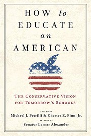 Cover of How to Educate an American by Michael J. Petrilli