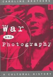 Front cover of War and photography by Caroline Brothers