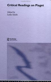 Front cover of Critical readings on Piaget by Leslie Smith