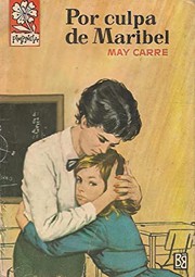 Front cover of Por culpa de Maribel by May Carré