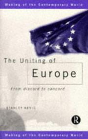 Cover of The uniting of Europe by Stanley Henig