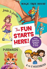 Cover of The Fun Starts Here! by Mary Pope Osborne