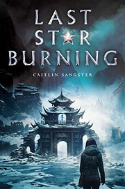 Cover of Last star burning by Caitlin Sangster