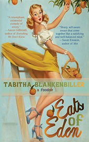 Front cover of Eats of Eden by Tabitha Blankenbiller