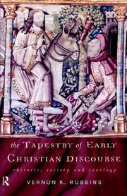 Cover of The tapestry of early Christian discourse by Vernon K. Robbins