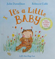 Front cover of It's a Little Baby by Julia Donaldson