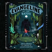 Front cover of Evangeline of the bayou by Jan Eldredge