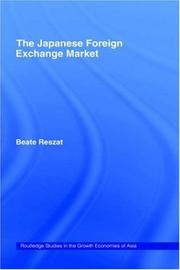 Front cover of The Japanese foreign exchange market by Beate Reszat