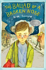 Front cover of The ballad of a broken nose by Arne Svingen