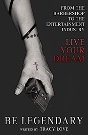 Cover of BE LEGENDARY by Tracy Love