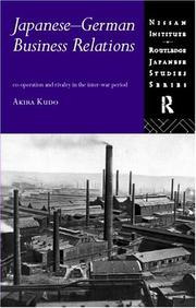 Front cover of Japanese-German business relations by Kudō, Akira