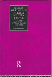 Cover of Images of kingship in early modern France by Adrianna E. Bakos