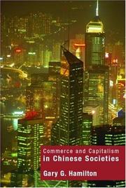 Cover of Commerce and capitalism in Chinese societies by Gary G. Hamilton