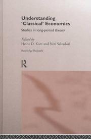 Cover of Understanding "classical" economics by Heinz-Dieter Kurz