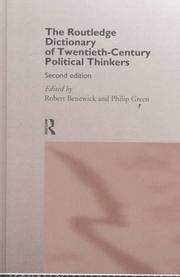 Front cover of The Routledge dictionary of twentieth-century political thinkers by Robert Benewick
