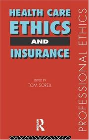 Front cover of Health care, ethics and insurance by Tom Sorell